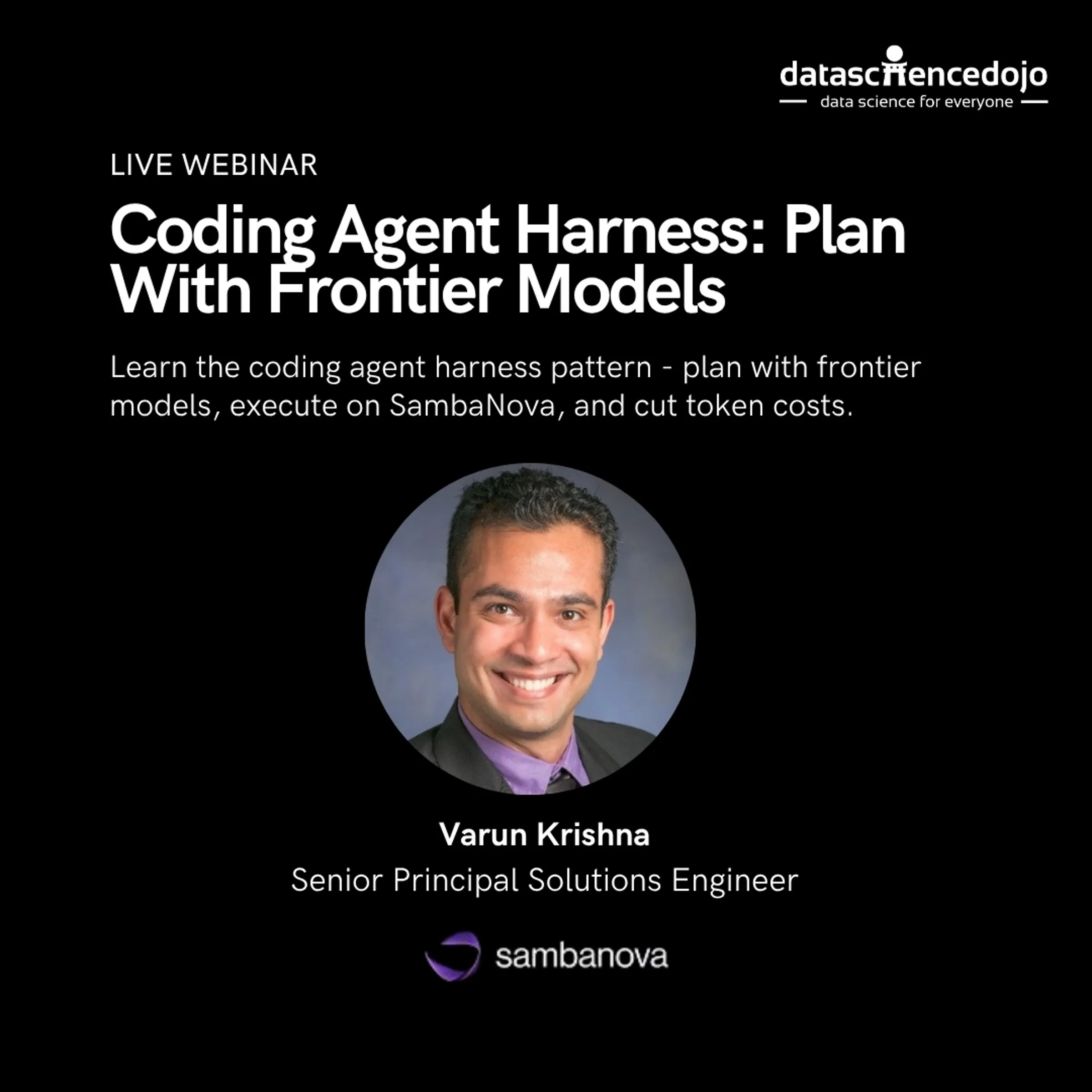 Live webinar card for Master the coding agent harness, featuring speaker Varun Krishna of SambaNova Systems